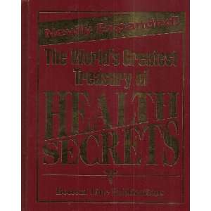  The Worlds Greatest Treasury of Health Secrets [Hardcover 