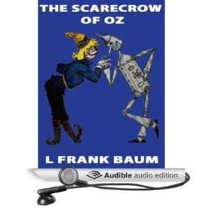 The Scarecrow of Oz Wizard of Oz, Book 9, Special Annotated Edition