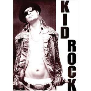  Kid Rock   Posters   Domestic