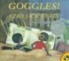 Goggles Ezra Jack Keats Caldecott award book kid story  