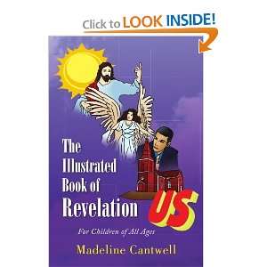   Illustrated Book of Revelation For Children of All Ages [Paperback