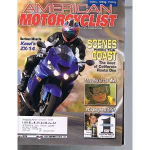 AMERICAN MOTORCYCLIST MAGAZINE JULY 2006 SCENES FROM THE 