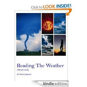 Reading the Weather (Illustrated) Thomas Morris Longstreth  