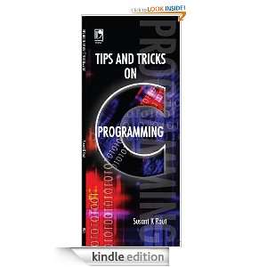 Tips & Tricks on C Programming Susant K Rout  Kindle 