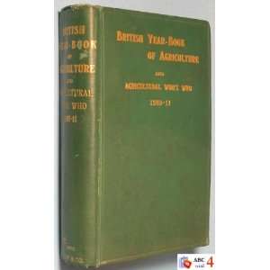  British Year Book of Agriculture and Agricultural Whos 
