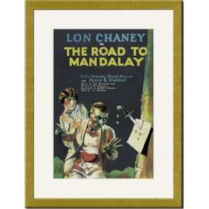   Gold Framed/Matted Print 17x23, The Road to Mandalay