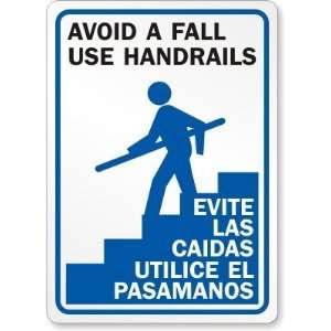  Avoid A Fall Use Handrails (with graphic) (Bilingual 