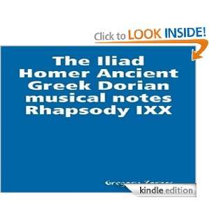The ILIAD by Homer Greek Dorian musical notes Rhapsody XIX Gregory 