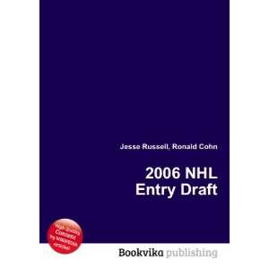  2006 NHL Entry Draft Ronald Cohn Jesse Russell Books