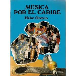  Musica por el Caribe (Spanish Edition) (9789591100580 
