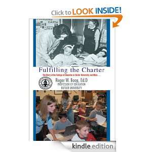  Charter The Story of the College of Education at Butler University 