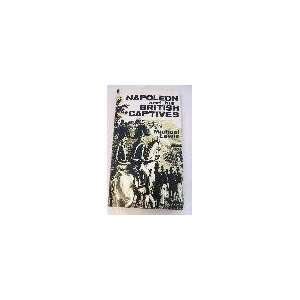 Napoleon and his British Captives Michael Lewis  Books