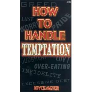  How To Handle Temptation Joyce Meyer Books