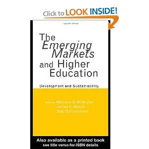  The Emerging Markets and Higher Education Development and 