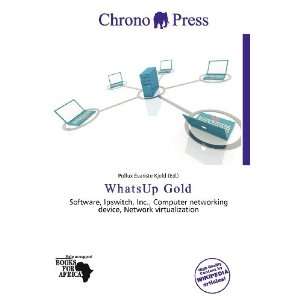 WhatsUp Gold [Paperback]