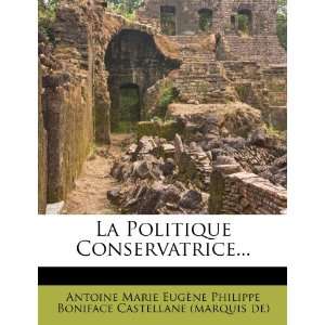  La Politique Conservatrice (French Edition 