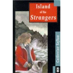    Island Of The Strangers (New Windmill) (9780435123697) Books