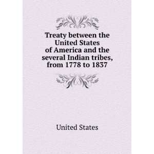 between the United States of America and the several Indian tribes 