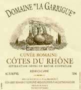 Dom. La Garrigue Cotes du Rhone Cuvee Romaine 2006 