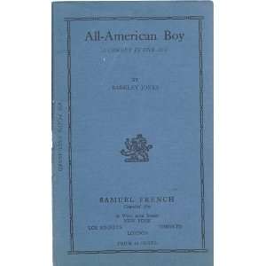  All American Boy A Comedy in One Act Books