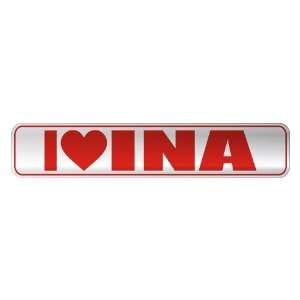 LOVE INA  STREET SIGN NAME