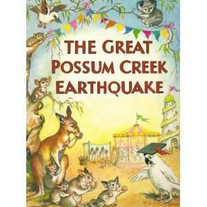  The Great Possum Creek Earthquake (9781863022781) Dan 