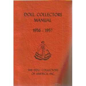   COLLECTORS MANUAL 1956 1957 Doll Collectors Of America Inc. Books