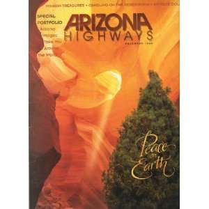 Arizona Highways Vol 72 No 12 December 1996 (PEACE ON EARTH) ARIZONA 