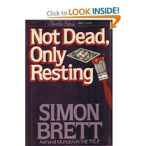  Not Dead, Only Resting (9788173045318) Simon Brett Books