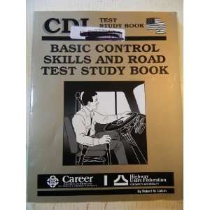  Basic Control Skills and Road CDL Test Study Book (English 