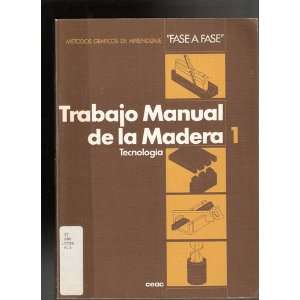 Trabajo Manual de la Madera Vols. 1 & 2 Various  Books