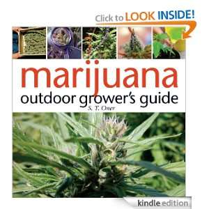 Marijuana Outdoor Growers Guide S. T. Oner  Kindle Store