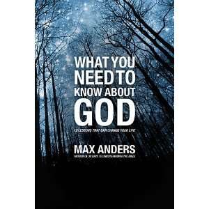   About God 12 Lessons That Can Change Your Life Max Anders Books