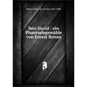  Ben David  ein PhantasiegemÃ¤lde von Ernest Renan Ida 