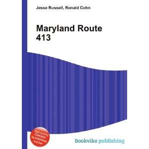  Maryland Route 413 Ronald Cohn Jesse Russell Books