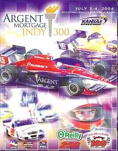 2004 Kansas Speedway Argent Mortgage Indy 300 Race Program  