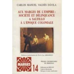   epoque coloniale (9782907183147) valdes davila carlos manuel Books