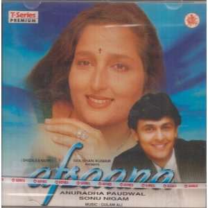   (Hindi / Bollywood) Gulam Ali, Anuradha Paudwal, Sonu Nigam Music