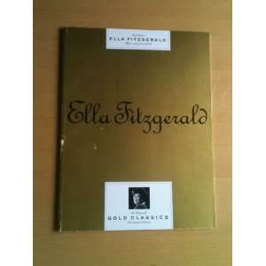  Ella Fitzgerald Gold Classics (9780711918566) Books