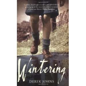  WINTERING (9781846270239) DEREK JOHNS Books