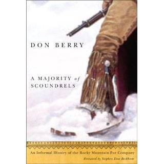   History of the Rocky Mountain Fur Company by Don Berry (May 1, 2006