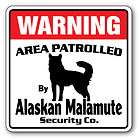   malamute security sign area patrolled pet warning veterinary assistant