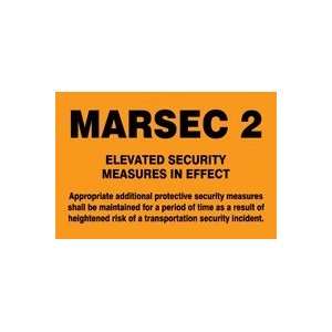 MARSEC LEVEL 2  Sign   12 x 18 Aluma Lite