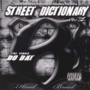  Vol. 1 Street Dictionary Street Dictionary Music