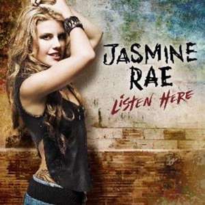  Listen Here Jasmine Rae Music