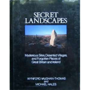  Secret Landscapes Mysterious Sites Deser (9781856480802 