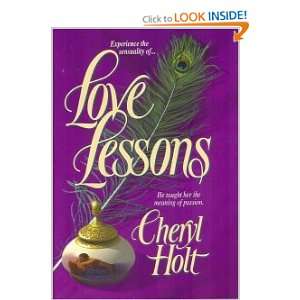  Love Lessons (9780739419472) Cheryl Holt Books