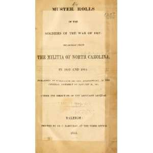   Detached From The Militia Of North Carolina, In 1812 And 1814 Books