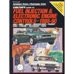 Chiltons Guide to Fuel Injection and Electronic Engine Controls, 1988 