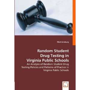  Random Student Drug Testing in Virginia Public Schools 